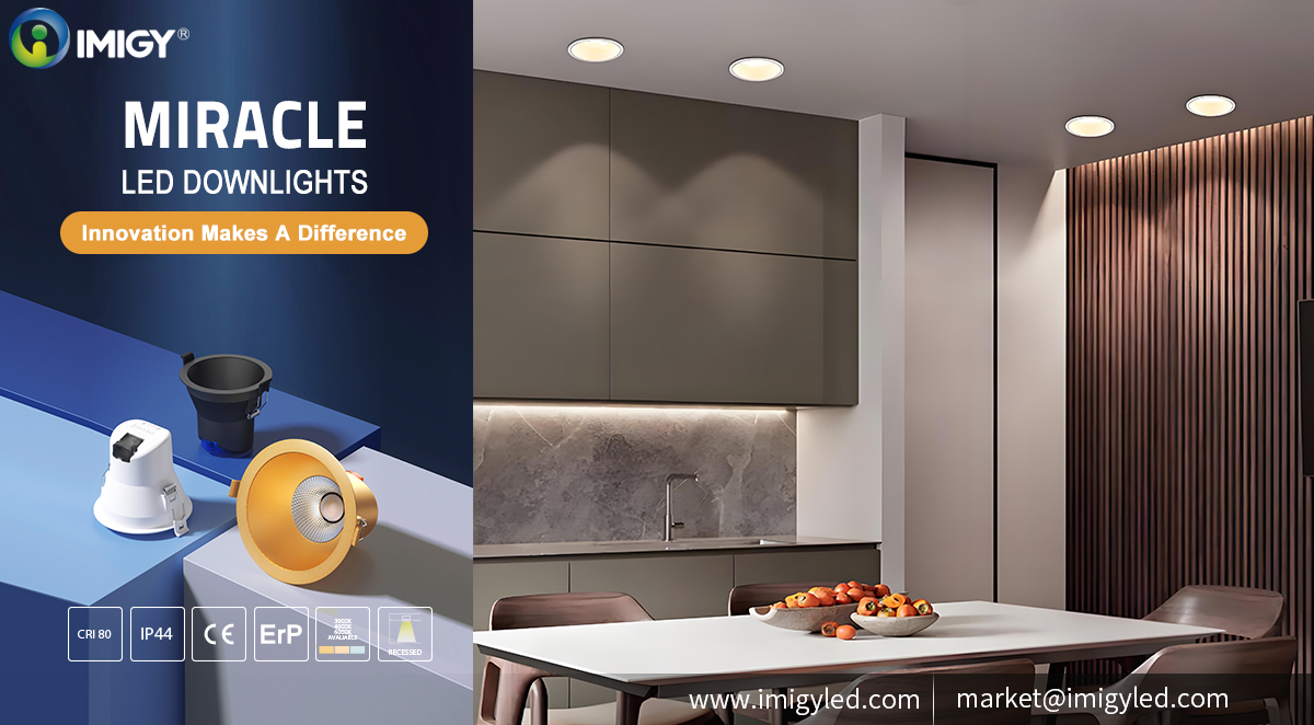 IMIGY Miracle Downlight: A Versatile and High-Performance Lighting Solution